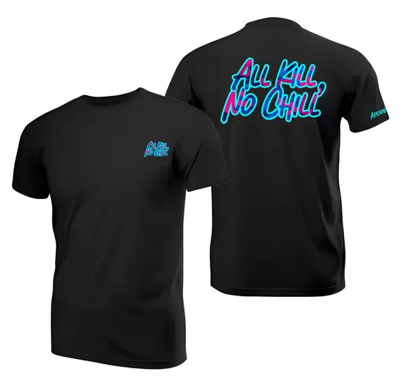 All Kill No Chill T-shirt 